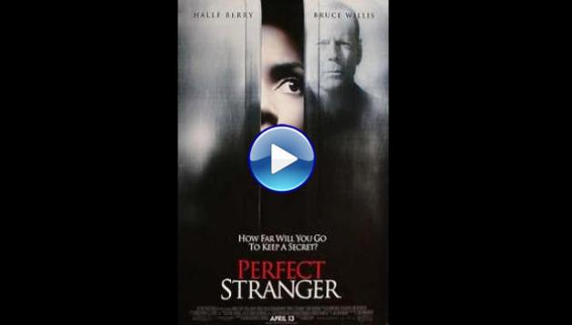 Perfect Stranger (2007)