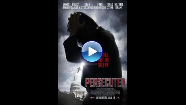 Persecuted (2014)