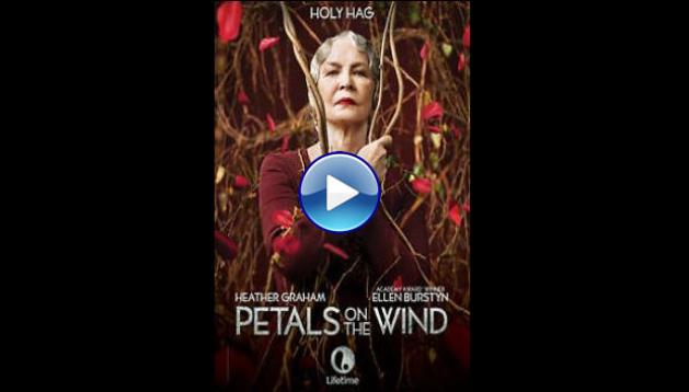 Petals on the Wind (2014)