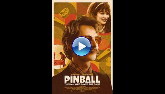 Pinball: The Man Who Saved the Game (2023)