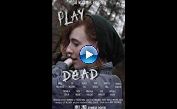 Play Dead (2018)