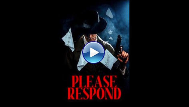 Please Respond (2023)