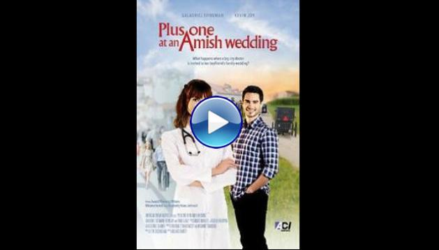 Plus One at an Amish Wedding (2022) HD Full Movie Watch Online Free