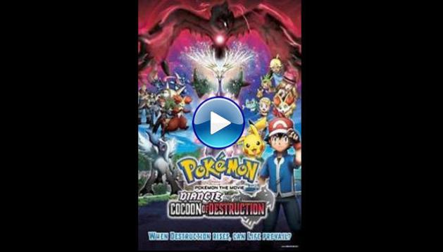 Pok�mon the Movie: Diancie and the Cocoon of Destruction (2014)