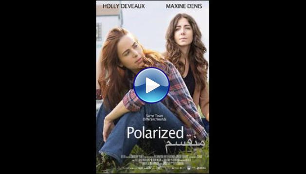 Polarized (2023) HD Full Movie Watch Online Free