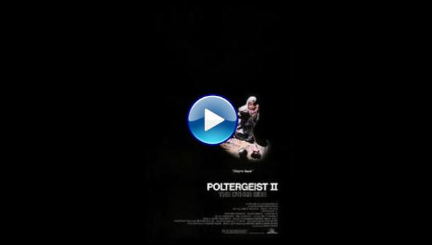 Poltergeist II: The Other Side (1986) HD Full Movie Watch Online Free