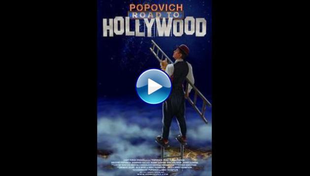 Popovich: Road to Hollywood (2021)