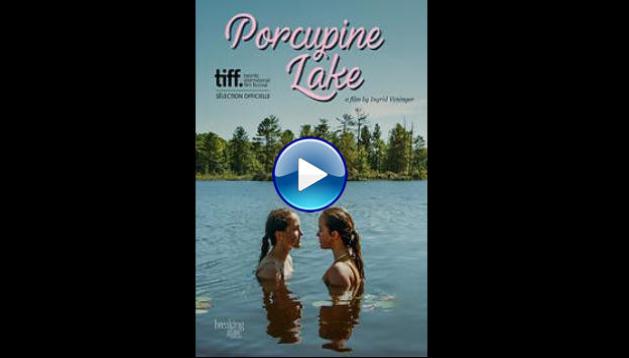 Porcupine Lake (2017)