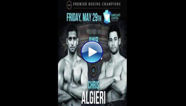 Premier Boxing Champions Amir Khan Vs Chris Algieri (2015)