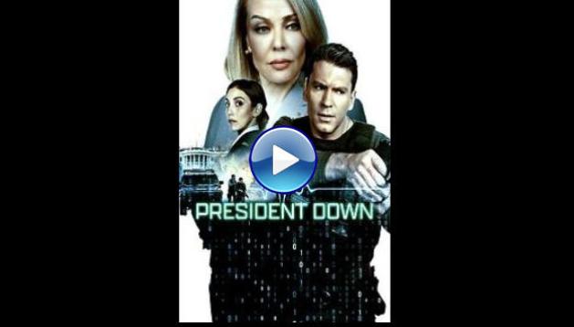 President Down (2025) HD Full Movie Watch Online Free