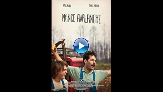 Prince Avalanche (2013)