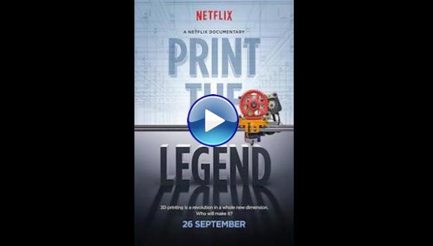 Print the Legend (2014)