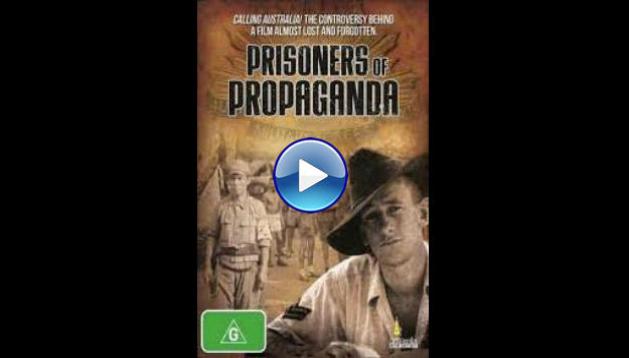 Prisoners of Propaganda (1987)