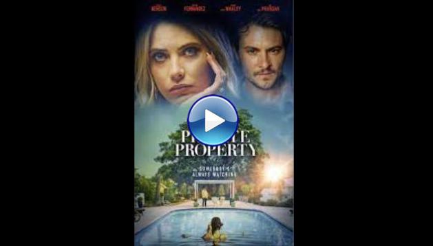 Private Property (2022)