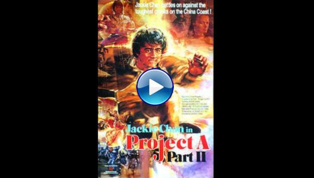 Project A 2 (1987)