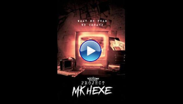 Project MKHEXE (2025)