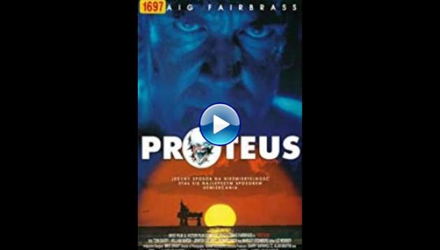 Proteus (1995)