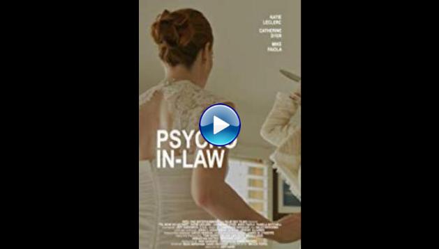 Psycho In-Law (2017)