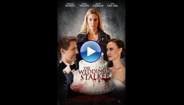 Psycho Wedding Crasher (2017)