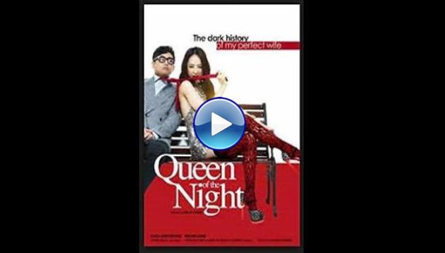 Queen of the Night (2013)