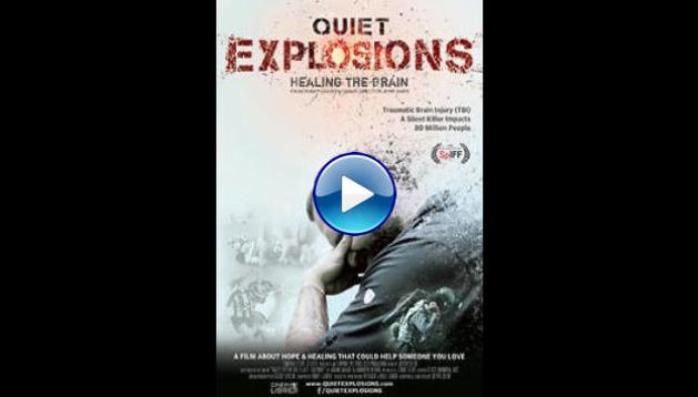 Quiet Explosions: Healing the Brain (2019) HD Full Movie Watch Online Free