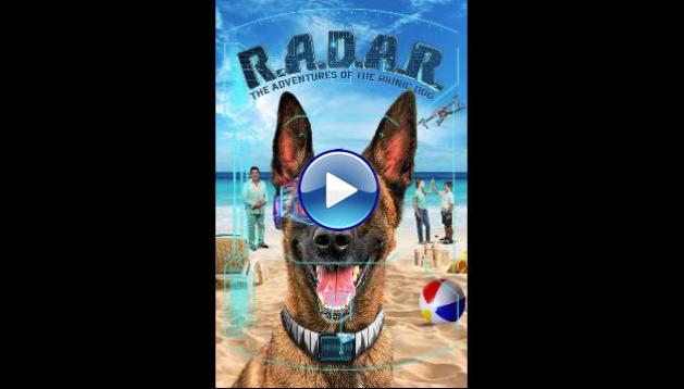 R.A.D.A.R.: The Adventures of the Bionic Dog (2023)