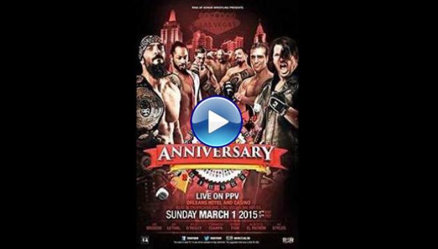 ROH 13th Anniversary Show (2015)