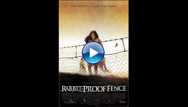 Rabbit-Proof Fence (2002)