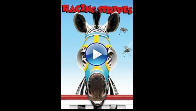 Racing Stripes (2005)