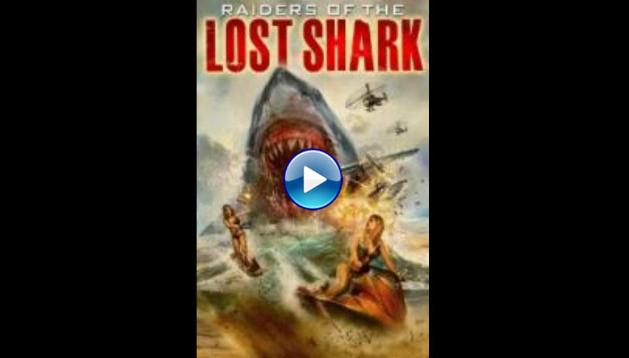 Raiders of the Lost Shark (2014)