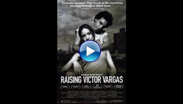 Raising Victor Vargas (2002)