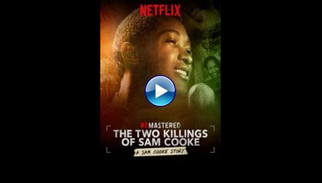 ReMastered: The Two Killings of Sam Cooke (2019)