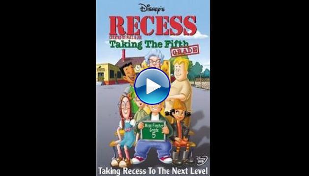 Recess: Taking the Fifth Grade (2003)