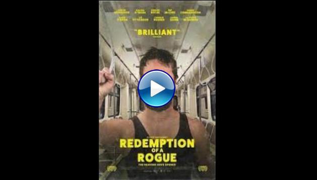 Redemption of a Rogue (2021)
