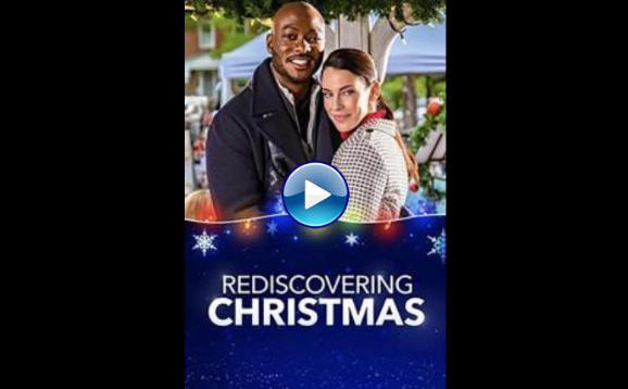 Rediscovering Christmas (2019)