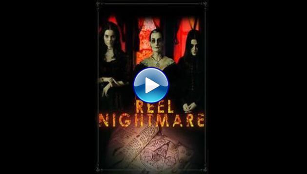 Reel Nightmare (2017)