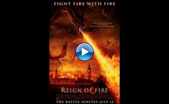 Reign of Fire (2002)