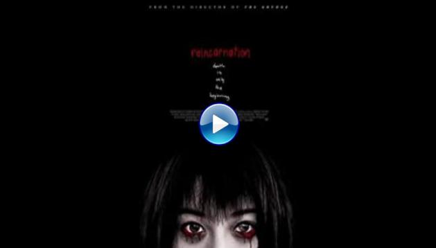 Reincarnation (2005)