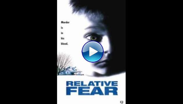 Relative Fear (1994)