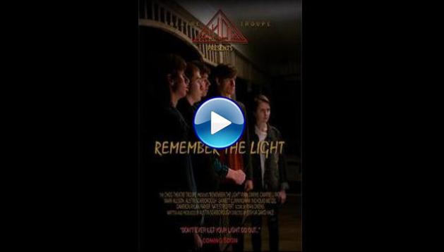 Remember the Light (2020)