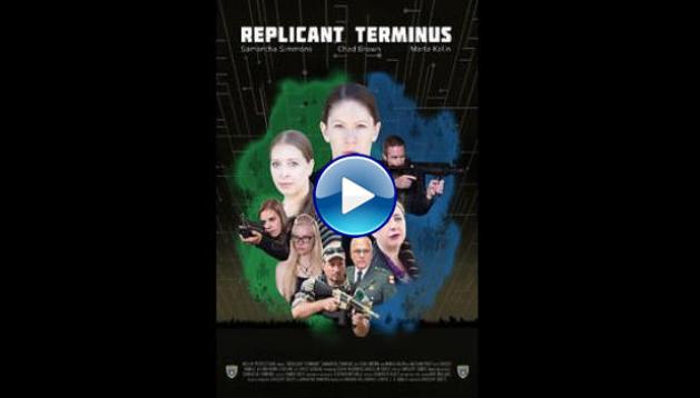 Replicant Terminus (2020)