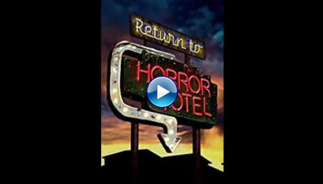 Return to Horror Hotel (2019)