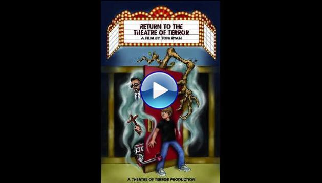 Return to the Theatre of Terror (2023)