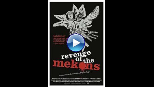 Revenge of the Mekons (2013)