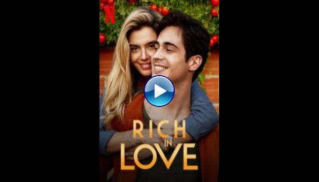 Rich in Love (2020)