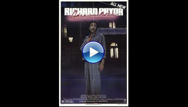 Richard Pryor... Here and Now (1983)
