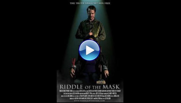 Riddle of the Mask (2013)