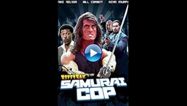 RiffTrax Live: Samurai Cop (2017) HD Full Movie Watch Online Free