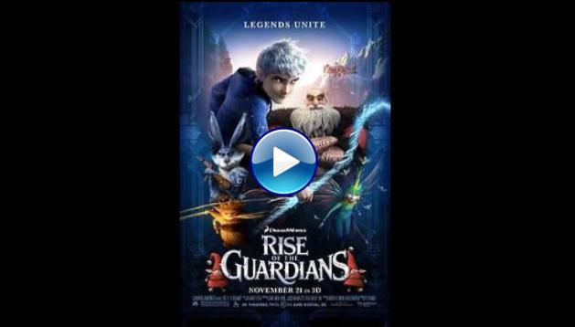 Rise Of The Guardians (2012)