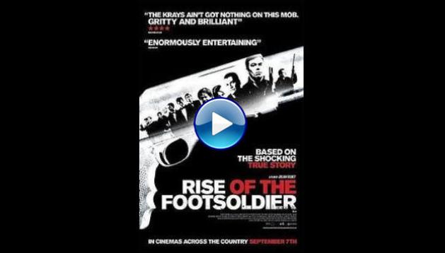 Rise of the Footsoldier (2007)